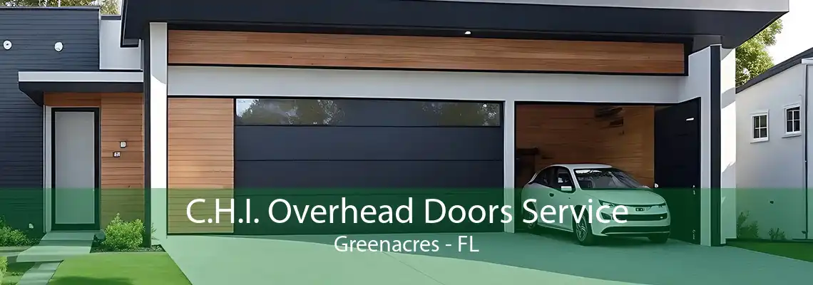 C.H.I. Overhead Doors Service Greenacres - FL