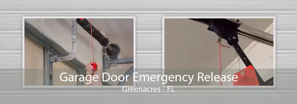 Garage Door Emergency Release Greenacres - FL