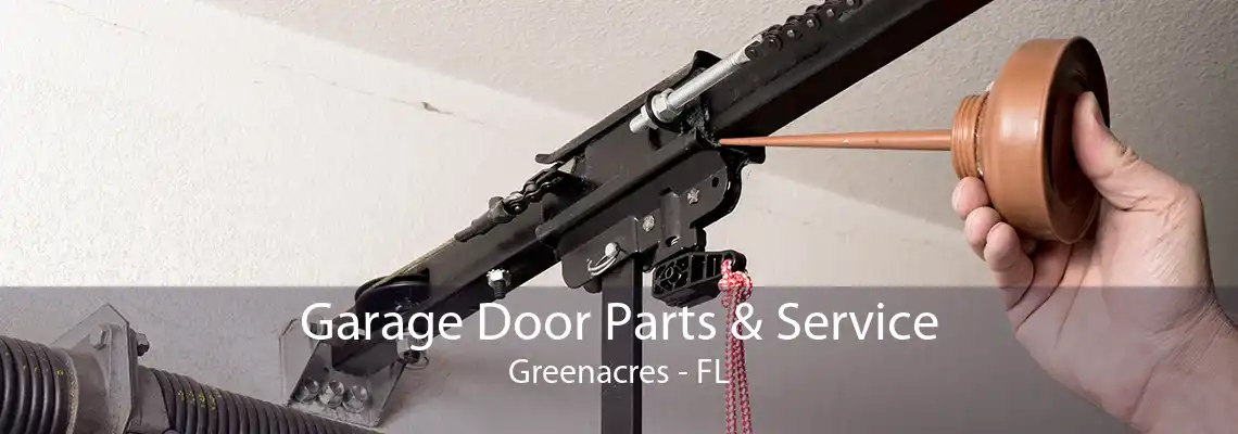 Garage Door Parts & Service Greenacres - FL