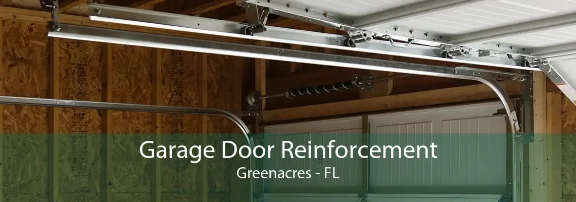 Garage Door Reinforcement Greenacres - FL