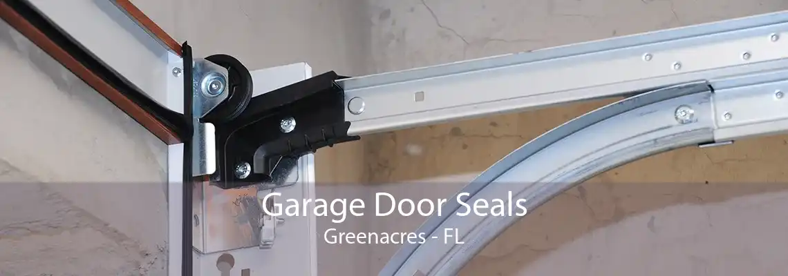 Garage Door Seals Greenacres - FL