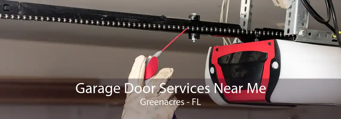 Garage Door Services Near Me Greenacres - FL