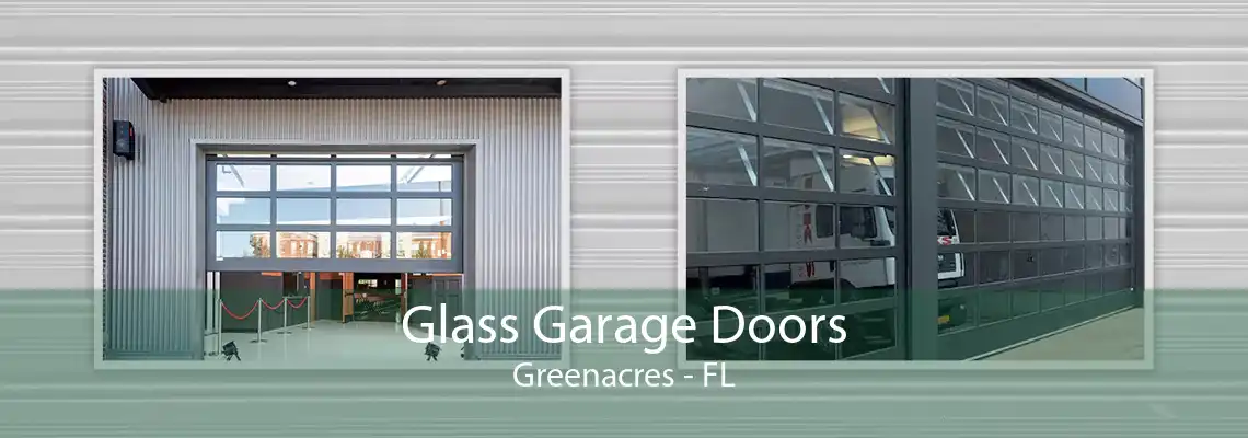 Glass Garage Doors Greenacres - FL