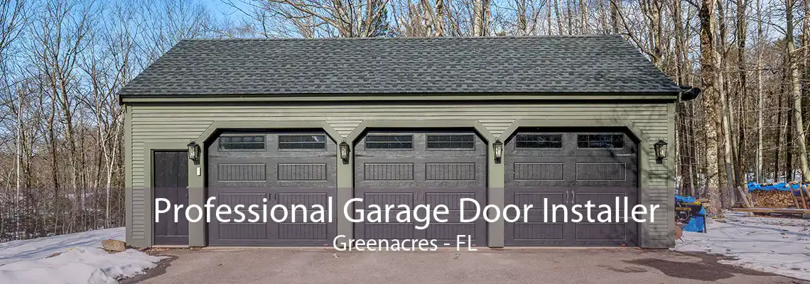 Professional Garage Door Installer Greenacres - FL