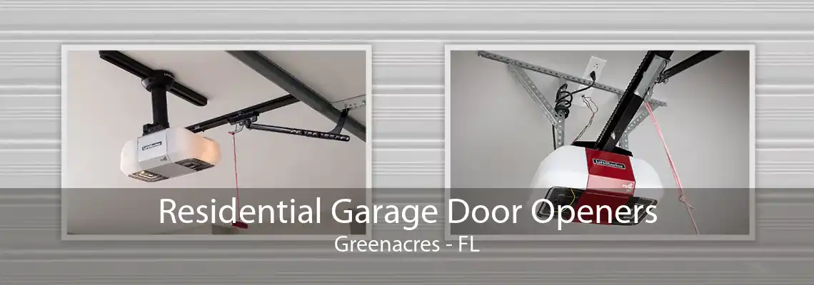 Residential Garage Door Openers Greenacres - FL